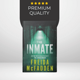 The Inmate by Freida McFadden